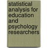 Statistical Analysis for Education and Psychology Researchers door Marion Milner