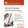 Family Practice Examination & Board Review, Second Edition door Mark Graber