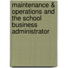 Maintenance & Operations and the School Business Administrator door Associa School Business Officials Int'l