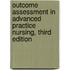 Outcome Assessment in Advanced Practice Nursing, Third Edition