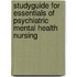 Studyguide for Essentials of Psychiatric Mental Health Nursing