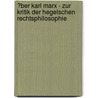 �Ber Karl Marx - Zur Kritik Der Hegelschen Rechtsphilosophie by Patrick Kiesch