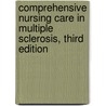 Comprehensive Nursing Care in Multiple Sclerosis, Third Edition door Dr. Nancy Holland