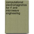 Computational Electromagnetics for Rf and Microwave Engineering