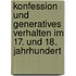 Konfession Und Generatives Verhalten Im 17. Und 18. Jahrhundert