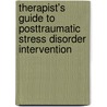Therapist's Guide to Posttraumatic Stress Disorder Intervention door Sharon L. Johnson