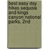 Best Easy Day Hikes Sequoia and Kings Canyon National Parks, 2Nd