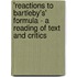 'Reactions to Bartleby's' Formula - a Reading of Text and Critics