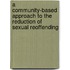 A Community-Based Approach to the Reduction of Sexual Reoffending