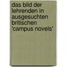 Das Bild Der Lehrenden in Ausgesuchten Britischen 'Campus Novels' door Didem Oktay