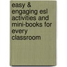 Easy & Engaging Esl Activities and Mini-Books for Every Classroom by Kama Einhorn