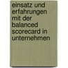 Einsatz Und Erfahrungen Mit Der Balanced Scorecard in Unternehmen door Helmut Fiedler