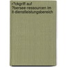 R�Ckgriff Auf �Bersee-Ressourcen Im It-Dienstleistungsbereich by Michael Thomas