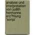 Analyse Und Interpretation Von Judith Hermanns Erz�Hlung 'sonja'