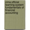 Cima Official Learning System Fundamentals of Financial Accounting by Henry Lunt