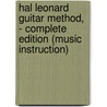 Hal Leonard Guitar Method,  - Complete Edition (Music Instruction) by Will Schmid