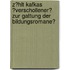 Z�Hlt Kafkas �Verschollener� Zur Gattung Der Bildungsromane?