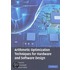 Arithmetic Optimization Techniques for Hardware and Software Design