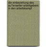 Die Einbeziehung Des Au�Enseiter-Arbeitgebers in Den Arbeitskampf door Angie Genenger