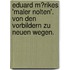 Eduard M�Rikes 'Maler Nolten'. Von Den Vorbildern Zu Neuen Wegen.