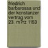Friedrich Barbarossa Und Der Konstanzer Vertrag Vom 23. M�Rz 1153