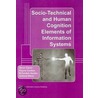 Socio-Technical and Human Cognition Elements of Information Systems door M. Gordon Hunter