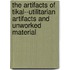 The Artifacts of Tikal--Utilitarian Artifacts and Unworked Material