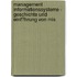 Management Informationssysteme - Geschichte Und Einf�Hrung Von Mis