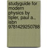 Studyguide for Modern Physics by Tipler, Paul A., Isbn 9781429250788 door Cram101 Textbook Reviews
