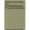 Chancen Und Risiken Von Schiffsbeteiligungen F�R Private Investoren door Antje Felgentreu