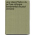 Une Interpr�Tation Du Po�Me Colloque Sentimental De Paul Verlaine