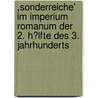 ,Sonderreiche' Im Imperium Romanum Der 2. H�Lfte Des 3. Jahrhunderts door Susanne Schwank