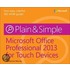 Microsoft(r) Office Professional 2013 for Touch Devices Plain & Simple