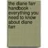 The Diane Farr Handbook - Everything You Need to Know about Diane Farr