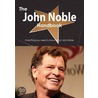 The John Noble Handbook - Everything You Need to Know about John Noble by Emily Smith