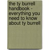 The Ty Burrell Handbook - Everything You Need to Know about Ty Burrell door Emily Smith