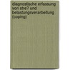 Diagnostische Erfassung Von Stre� Und Belastungsverarbeitung (Coping) door Sabrina Pohl