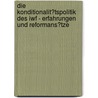 Die Konditionalit�Tspolitik Des Iwf - Erfahrungen Und Reformans�Tze by Roland Braza