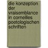 Die Konzeption Der Vraisemblance in Corneilles Poetologischen Schriften