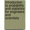Introduction to Probability and Statistics for Engineers and Scientists door Sheldon Ross