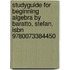 Studyguide for Beginning Algebra by Baratto, Stefan, Isbn 9780073384450