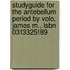 Studyguide for the Antebellum Period by Volo, James M., Isbn 0313325189