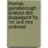 Thomas Gainsborough - Analyse Des Doppelportr�Ts 'Mr and Mrs Andrews'