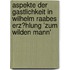 Aspekte Der Gastlichkeit in Wilhelm Raabes Erz�Hlung 'Zum Wilden Mann'