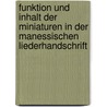 Funktion Und Inhalt Der Miniaturen in Der Manessischen Liederhandschrift door Daria Eva Stanco