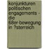 Konjunkturen Politischen Engagements - Die 68Er-Bewegung in �Sterreich