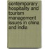 Contemporary Hospitality and Tourism Management Issues in China and India