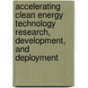 Accelerating Clean Energy Technology Research, Development, and Deployment door Patrick Avato