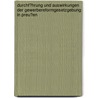 Durchf�Hrung Und Auswirkungen Der Gewerbereformgesetzgebung in Preu�En door Benjamin Veser