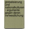Globalisierung Und Nationalkulturen - Argumente Gegen Deren Verwestlichung door Peter Pfeifer